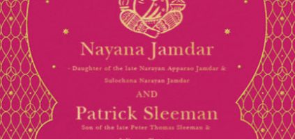 Invitation to the wedding of Nayana Jamdar & Patrick Sleeman