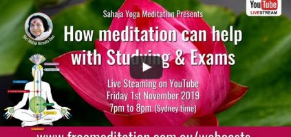 Live Stream “How meditation can help with Studying & Exams” – Friday 1st Nov 2019