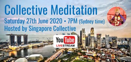 Australian collective meditation – hosted from Singapore Saturday 27 June 2020