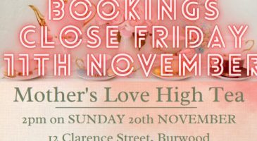 Reminder! High Tea at Mother’s Love Childcare