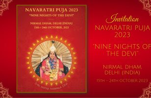 Invitation to Navaratri Puja Mahotsav – Nirmal Dham, Delhi Oct 2023