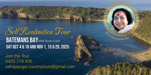 Self Realisation Tour Batemans Bay (NSW Sth Coast) Oct & Nov 2025