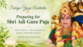 Preparing for Guru Puja, Sunday 26th 2026