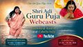 Webcasts Australian and International Shri Adi Guru Pujas 31 July to 2 August 2026