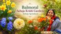 Balmoral Sahaja Krishi Gardens 2026